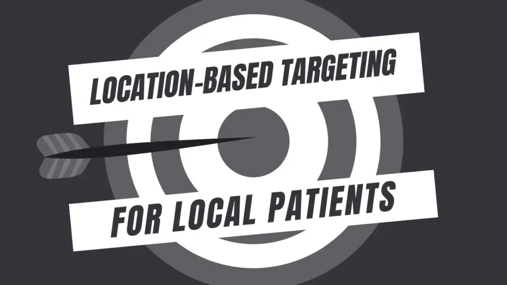 Location-Based Targeting